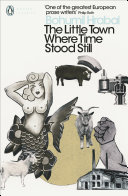 The Little Town Where Time Stood Still Bohumil Hrabal Book Cover