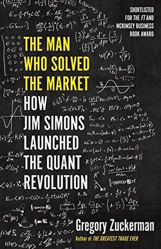 The Man Who Solved the Market Gregory Zuckerman Book Cover