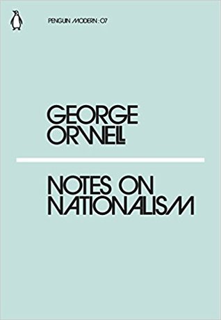 Notes on Nationalism George Orwell Book Cover