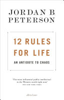 12 Rules for Life Jordan B. Peterson Book Cover