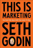This Is Marketing Seth Godin Book Cover