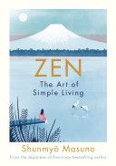 Zen: The Art of Simple Living Shunmyo Masuno Book Cover