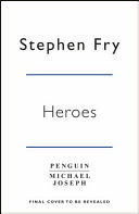 Heroes Stephen Fry Book Cover
