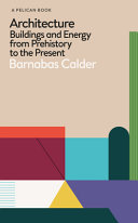 Architecture and Energy Barnabas Calder Book Cover