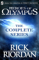 Heroes of Olympus: The Complete Series (Books 1, 2, 3, 4, 5) Rick Riordan Book Cover
