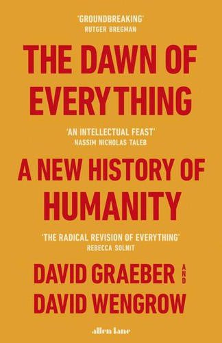 The Dawn of Everything David Graeber Book Cover