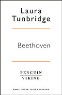 Beethoven Laura Tunbridge Book Cover