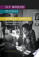 Sex Workers, Psychics, and Numbers Runners LaShawn Harris Book Cover