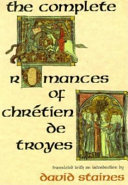 The Complete Romances of Chrétien De Troyes Chrétien de Troyes Book Cover