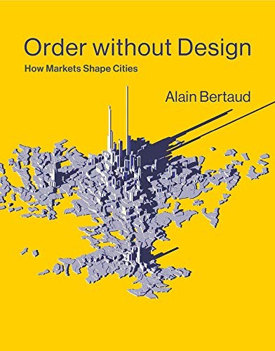 Order Without Design Alain Bertaud Book Cover
