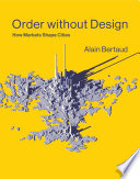 Order Without Design Alain Bertaud Book Cover