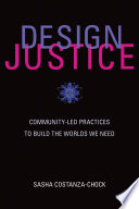 Design Justice Sasha Costanza-Chock Book Cover
