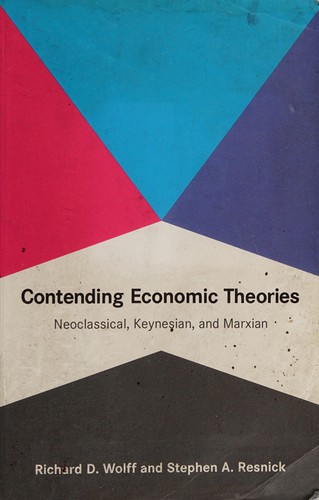 Contending Economic Theories Richard D. Wolff Book Cover