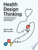 Health Design Thinking Bon Ku Book Cover
