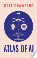 Atlas of AI Kate Crawford Book Cover