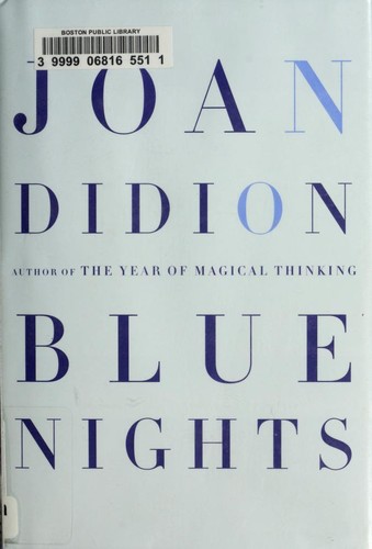 Blue Nights Joan Didion Book Cover