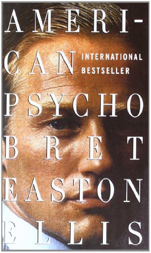 American Psycho Bret Easton Ellis Book Cover