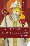 The Confessions of Saint Augustine St. Augustine Book Cover