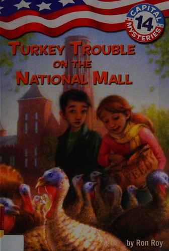 Turkey Trouble on the National Mall Ron Roy Book Cover