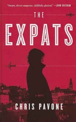 The Expats Chris Pavone Book Cover
