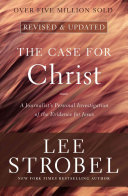 The Case for Christ Lee Strobel Book Cover