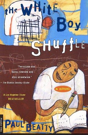 The White Boy Shuffle Paul Beatty Book Cover