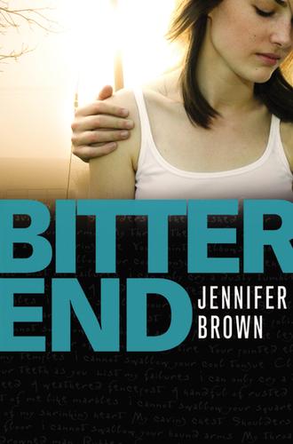 Bitter End Jennifer Brown Book Cover