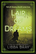 Lair of Dreams Libba Bray Book Cover