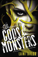 Dreams of Gods & Monsters Laini Taylor Book Cover