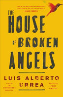 The House of Broken Angels Luis Alberto Urrea Book Cover