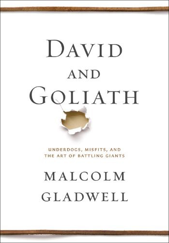 David and Goliath Malcolm Gladwell Book Cover