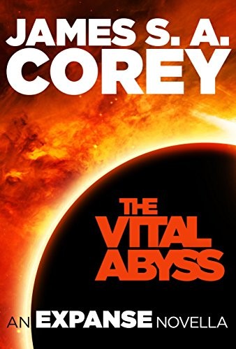 The Vital Abyss James S. A. Corey Book Cover