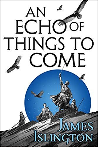 An Echo of Things to Come James Islington Book Cover