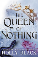Queen of Nothing Holly Black Book Cover