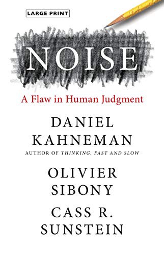 Noise Daniel Kahneman Book Cover