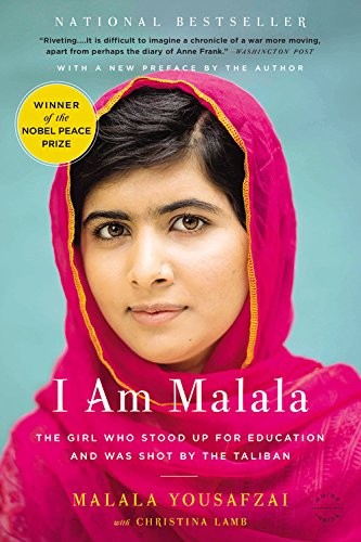 I Am Malala: The Girl Who Stood Up for Education and Was Shot by the Taliban Malala Yousafzai Book Cover