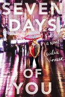 Seven Days of You Cecilia Vinesse Book Cover