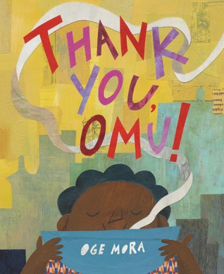 Thank You, Omu! Oge Mora Book Cover