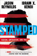 Stamped: Racism, Antiracism, and You Jason Reynolds Book Cover