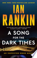 Song for the Dark Times Ian Rankin Book Cover