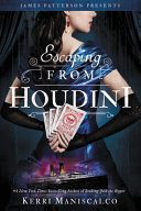 Escaping From Houdini Kerri Maniscalco Book Cover