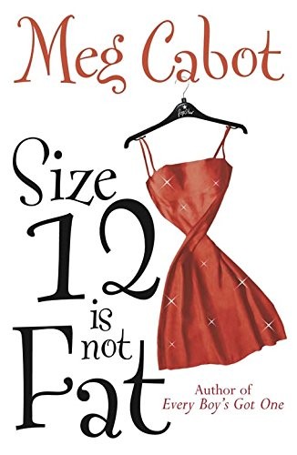 Size 12 Is Not Fat Meg Cabot Book Cover