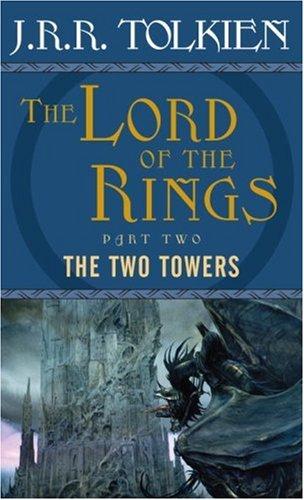 The Two Towers (The Lord of the Rings, Part 2) J.R.R. Tolkien Book Cover