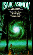 Foundation Series/Foundation Bk 1/Foundation and Empire Bk 2/Second Foundation Bk 3/Foundations Edge Bk 4 Isaac Asimov Book Cover