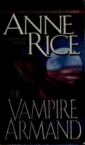 The Vampire Armand Anne Rice Book Cover