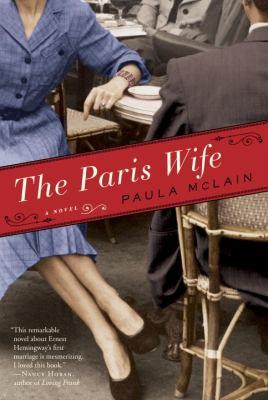 The Paris Wife Paula McLain Book Cover