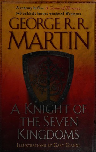 A Knight of the Seven Kingdoms George R. R. Martin Book Cover