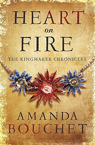 Heart on Fire (The Kingmaker Trilogy) Amanda Bouchet Book Cover