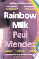 Rainbow Milk Mendez Book Cover