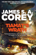 Tiamat's Wrath James S. A. Corey Book Cover